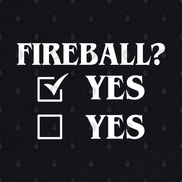 Fireball Definitely Yes Wizard Funny Tabletop Meme by pixeptional